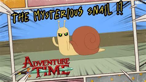 Adventure Time Snail: Explore the Mysterious and Enigmatic Snail-Hearted Being