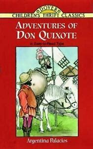Adventures of Don Quixote Dover Children s Thrift Classics