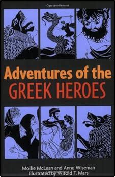Adventures of the Greek Heroes Kindle Editon