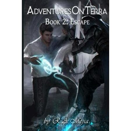 Adventures on Terra Book 2 Escape Reader
