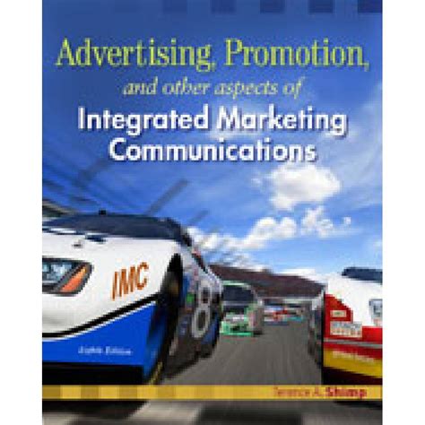 Advertising and Promotion: An Integrated Marketing Communications Approach Ebook Reader