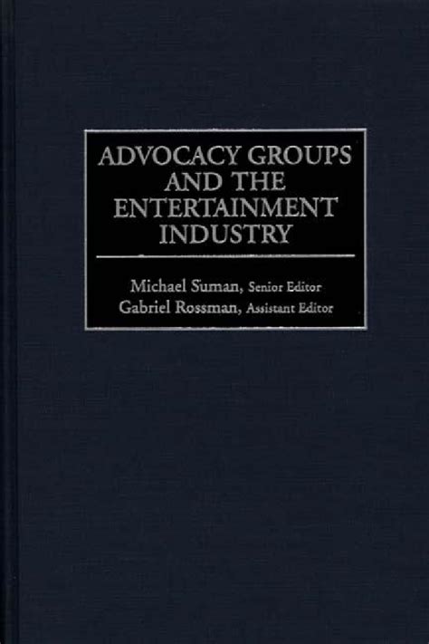 Advocacy Groups and the Entertainment Industry Epub