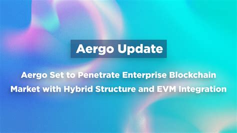 Aergo Crypto: An Enterprise-Grade Blockchain Platform