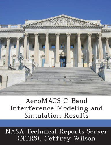 Aeromacs C-Band Interference Modeling and Simulation Results Reader