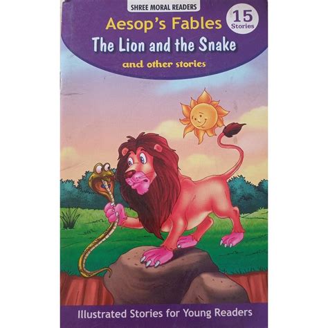 Aesop's Fables The Lion and the Snake and Other Stories Reader