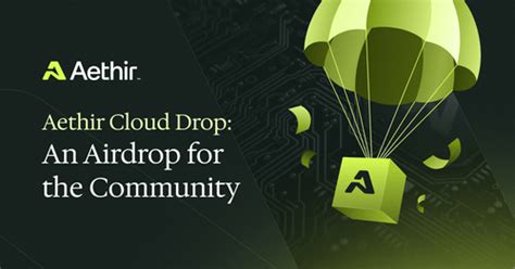 Aethir Cloud Drop: The Revolutionary Cloud-Based Solution