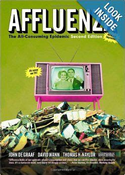 Affluenza The All-Consuming Epidemic Bk Currents Doc