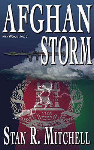 Afghan Storm Nick Woods Book 3 Volume 3 PDF