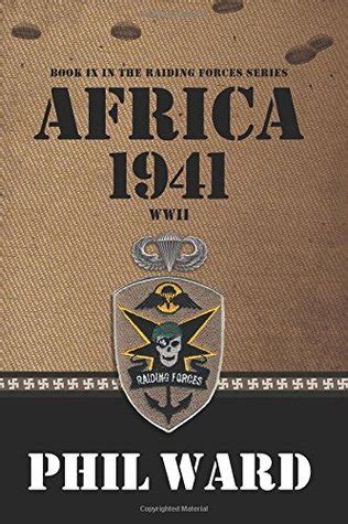 Africa 1941 Raiding Forces Volume 9 Kindle Editon