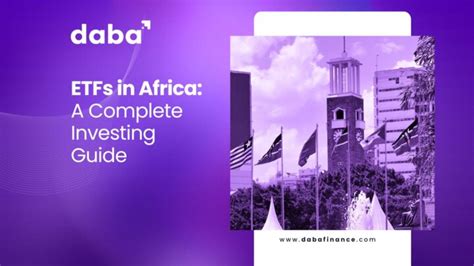 Africa ETF: A Gateway to High-Growth Investment Opportunities