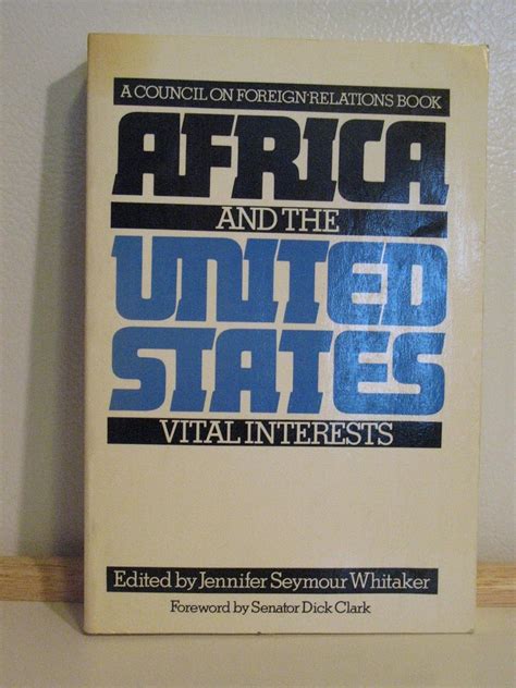 Africa and the United States Vital Interests Reader