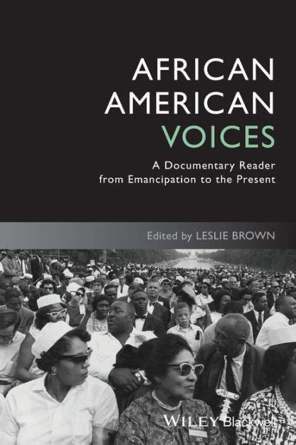 African American Voices A Documentary Reader from Emancipation to the Present Doc