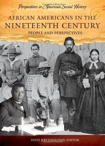 African Americans in the Nineteenth Century People and Perspectives Epub