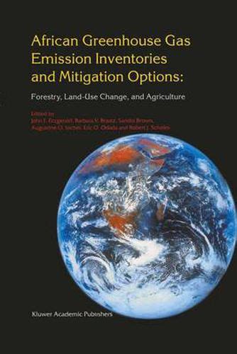 African Greenhouse Gas Emission Inventories and Mitigation Options Forestry, Land-Use Change, and A PDF