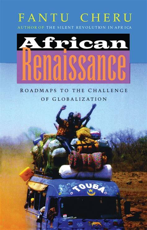 African Renaissance Roadmaps To The Challenge Of Globalization PDF