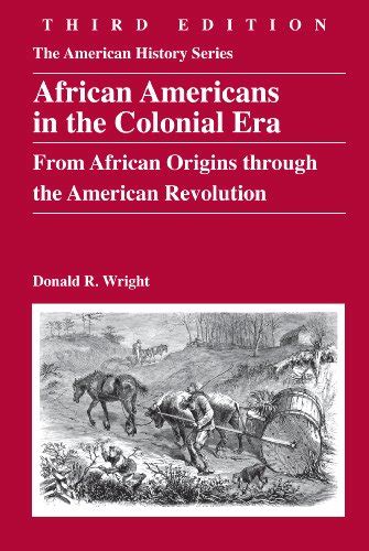 African.Americans.in.the.Colonial.Era.From.African.Origins.through.the.American.Revolution.3rd.Edition Ebook Reader