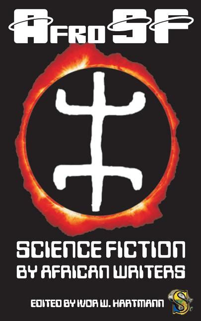 AfroSF Science Fiction by African Writers Kindle Editon