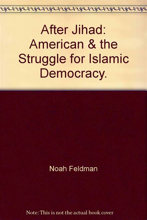 After Jihad America and the Struggle for Islamic Democracy Epub