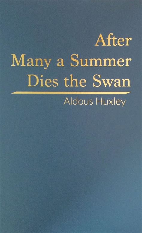 After Many a Summer Dies the Swan PDF