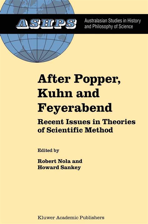 After Popper, Kuhn and Feyerabend Recent Issues in Theories of Scientific Method 1st Edition Kindle Editon