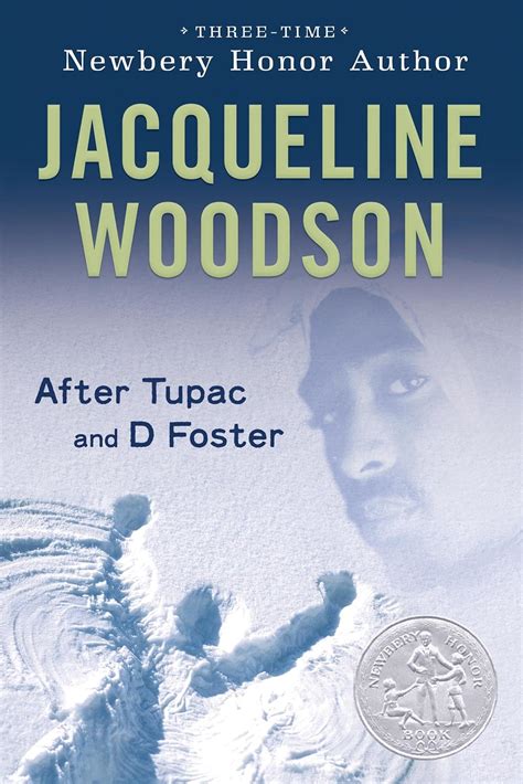 After Tupac and D Foster Newbery Honor Book