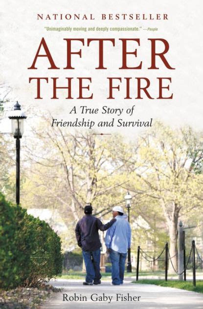 After the Fire A True Story of Friendship and Survival Epub