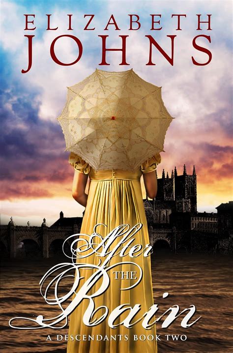 After the Rain A Regency Romance Descendants Book 2 Epub