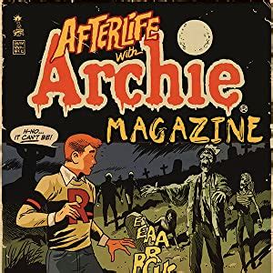 Afterlife With Archie Magazine Issues 4 Book Series Doc