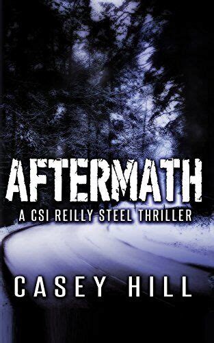 Aftermath CSI Reilly Steel 6 Volume 6 Doc