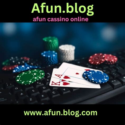 Afun Cassino: Conheça o Portal de Jogos Online e Descubra sua Confiabilidade