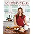 Against All Grain Delectable Recipes Epub