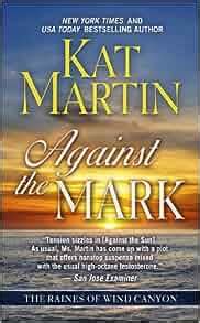 Against The Mark The Raines of Wind Canyon PDF