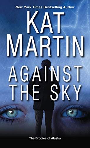 Against the Sky The Brodies Of Alaska Epub