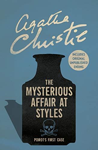 Agatha Christie The Mysterious Affair at Styles Hercule Poirot 1 Kindle Editon