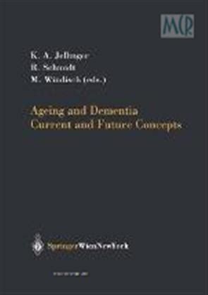 Ageing and Dementia Current and Future Concepts 1st Edition PDF