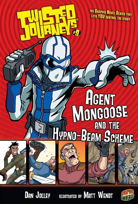 Agent Mongoose and the Hypno-Beam Scheme Book 9 Twisted Journeys 