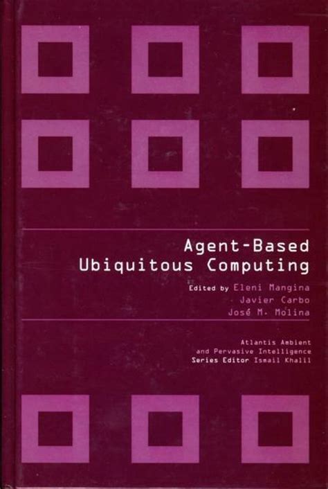 Agent-based Ubiquitous Computing PDF