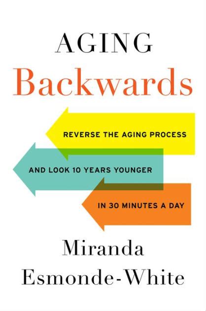 Aging Backwards Reverse Process Younger Kindle Editon