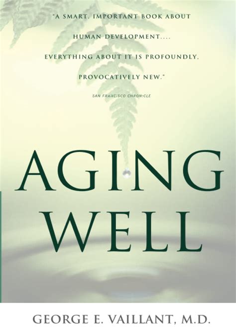 Aging Well: Guideposts to a Happier Life Ebook Kindle Editon