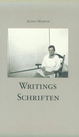 Agnes Martin Writings English and German Edition Reader