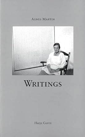 Agnes Martin Writings English and German Edition Reader