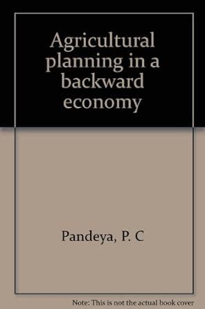 Agricultural Planning in a Backward Economy Kindle Editon