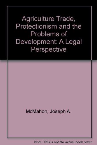 Agricultural Trade and the Problems of Development A Legal Perspective Kindle Editon