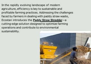 Agriculture Straw Crusher: 37% Increase in Farming Efficiency