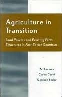 Agriculture in Transition Land Policies and Evolving Farm Structures in Post Soviet Countries Kindle Editon