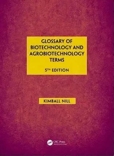 Agro's Dictionary of Biotechnology 2nd Edition Reader