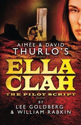 Aimee and David Thurlo s Ella Clah The Pilot Script Epub