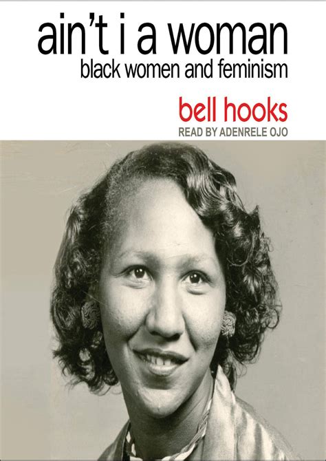 Ain t I a Woman Black Women and Feminism PDF