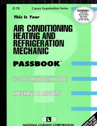 Air Conditioning Heating and Refrigeration MechanicPassbooks Passbook for Career Opportunities PDF