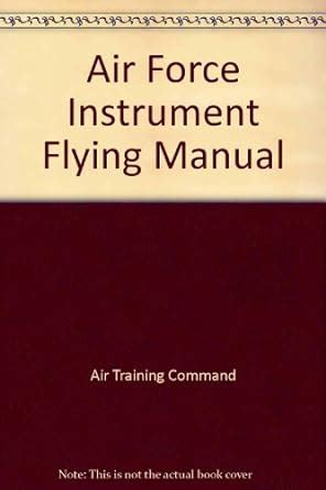 Air Force Instrument Flying Manual Ebook Doc